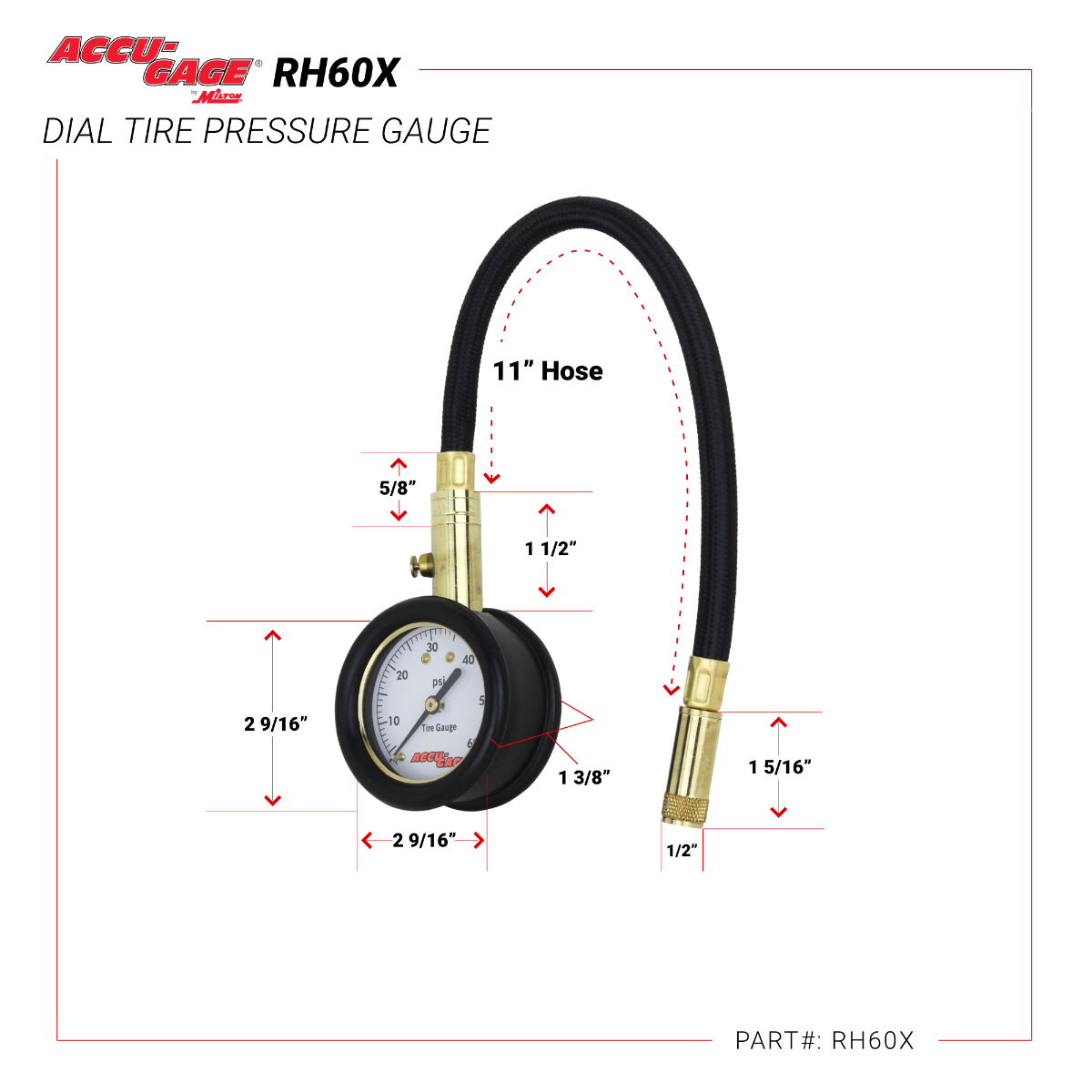 ACCU-GAGE® by Milton® Dial Tire Pressure Gauge w/ Straight Air Chuck and 11