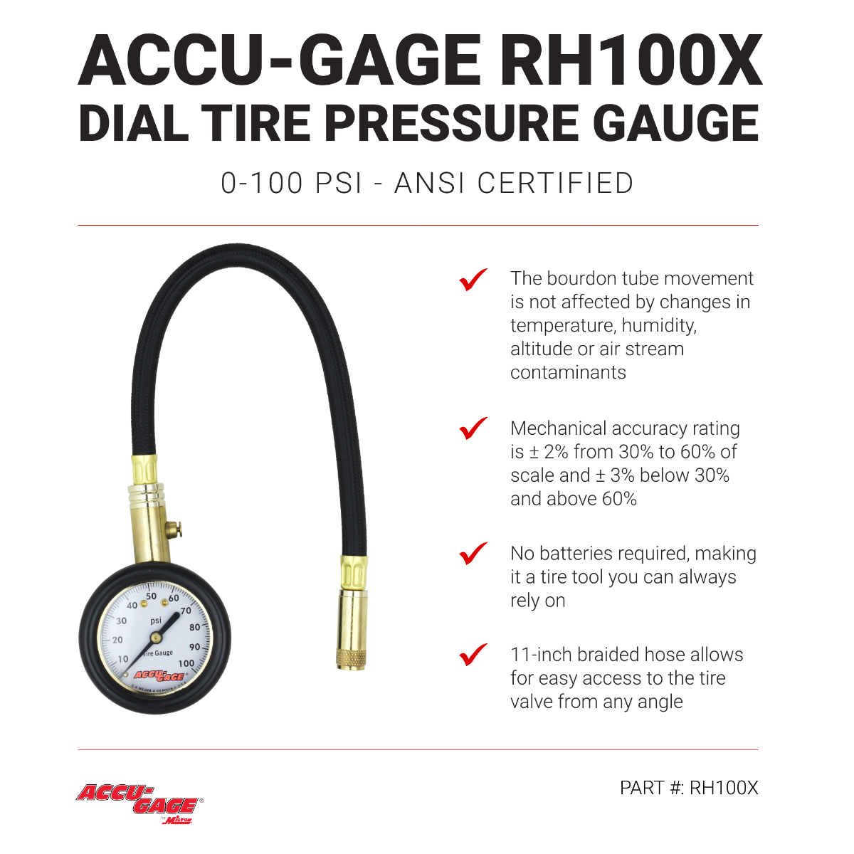 ACCU-GAGE® by Milton® Dial Tire Pressure Gauge with Straight Air Chuck and 11 in. Braided Hose - ANSI Certified for Motorcycle/Car/Truck Tires (0-100 PSI)